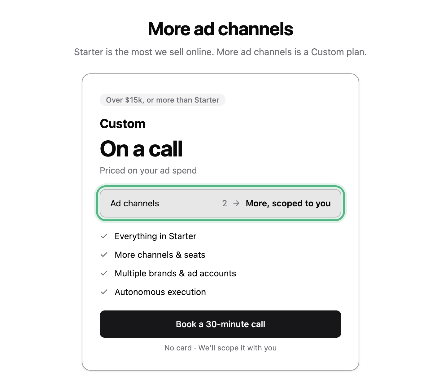 More ad channels: Starter is the most sold online, and the Custom card shows ad channels going from 2 to more, ringed, with Book a 30-minute call