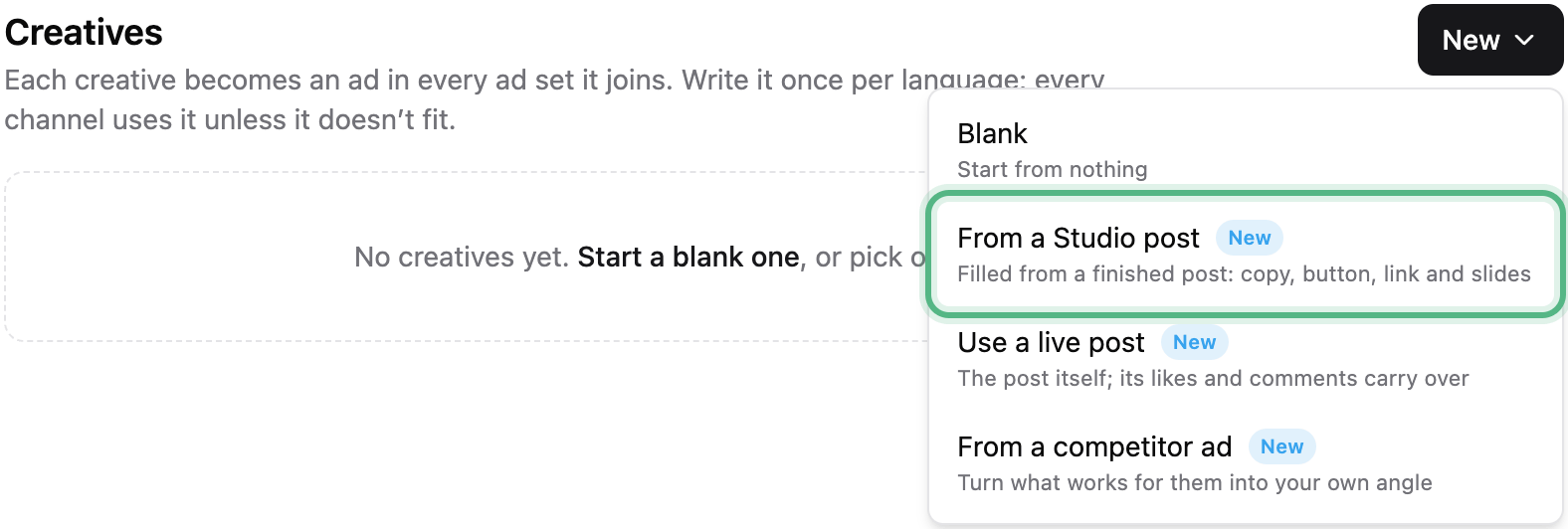 The Creatives heading with the New menu open: Blank, From a Studio post ringed, Use a live post and From a competitor ad