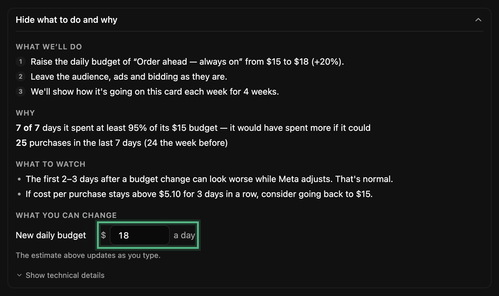 What to do and why: what we’ll do, why, what to watch, and New daily budget, ringed, set to 18 dollars
