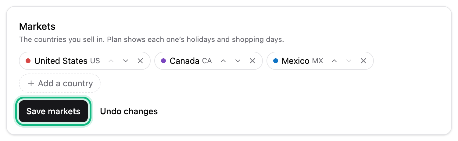 Markets with Mexico just added after the United States and Canada, and Save markets ringed beside Undo changes