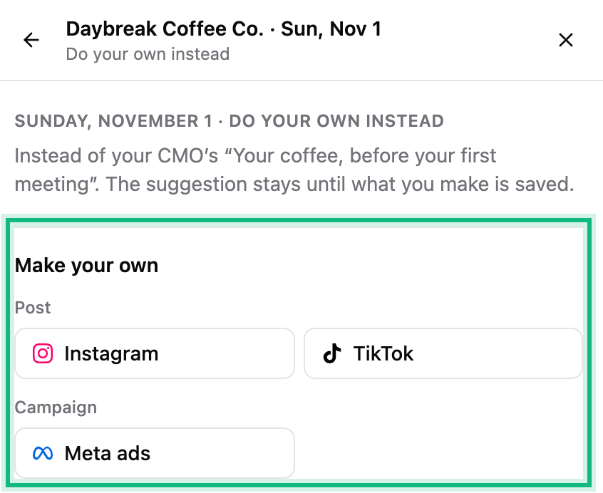 Do your own instead for the suggestion’s day: Make your own, ringed, with Instagram, TikTok and Meta ads to choose from