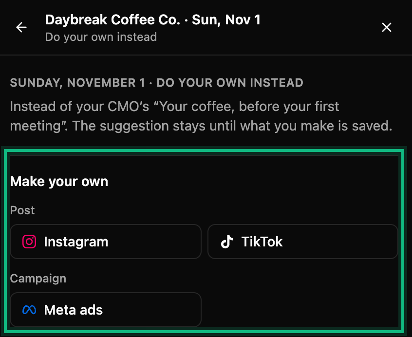 Do your own instead for the suggestion’s day: Make your own, ringed, with Instagram, TikTok and Meta ads to choose from