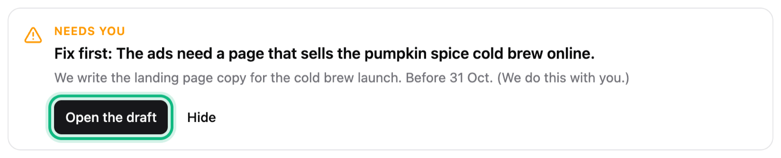 A Fix first card in the thread: the ads need a page that sells the cold brew online, we write the landing page copy, before 31 Oct, with Open the draft ringed